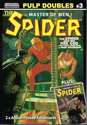 Bild des Verkufers fr PULP DOUBLES #3: THE SPIDER; Slaves of the Crime Master & The Spider and The Fire God zum Verkauf von Books from the Crypt