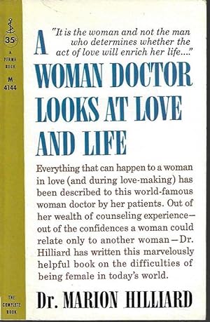 Bild des Verkufers fr A WOMAN DOCTOR LOOKS AT LOVE AND LIFE zum Verkauf von Books from the Crypt