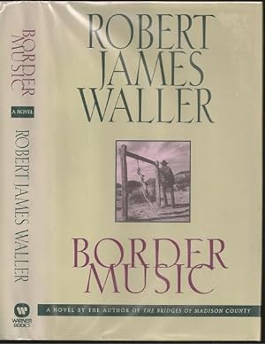 Image du vendeur pour Border Music mis en vente par The Book Collector, Inc. ABAA, ILAB