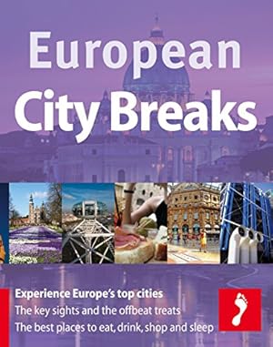 Immagine del venditore per European City Breaks (Footprint Handbooks) venduto da NEPO UG