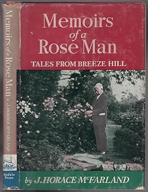 Bild des Verkufers fr Memoirs of a Rose Man: Tales From Breeze Hill zum Verkauf von Between the Covers-Rare Books, Inc. ABAA