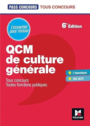 pass'concours : QCM de culture générale ; tous concours, toutes fonctions publiques ; l'essentiel...