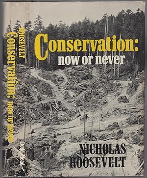 Bild des Verkufers fr Conservation: Now or Never zum Verkauf von Between the Covers-Rare Books, Inc. ABAA