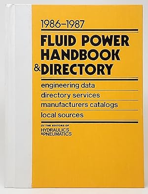 Fluid Power Handbook & Directory 1986-1987