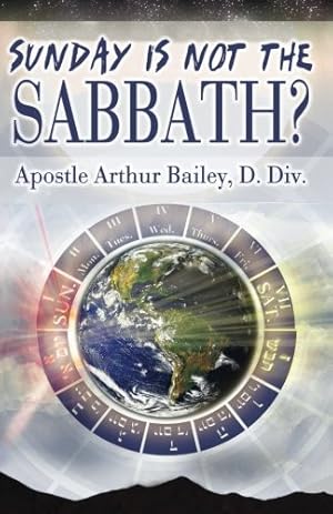 Bild des Verkufers fr Sunday Is Not The Sabbath? zum Verkauf von Lake Country Books and More