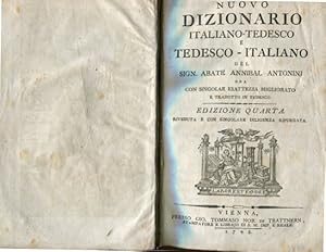 Nuovo dizionario italiano-tedesco e tedesco-italiano. con Singolar esattezza migliorato, zweispra...