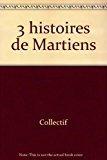 Immagine del venditore per 3 Histoires De Martiens venduto da RECYCLIVRE