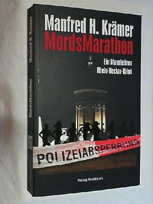 Bild des Verkufers fr MordsMarathon : ein Mannheimer Rhein-Neckar-Krimi. zum Verkauf von Versandantiquariat Christian Back