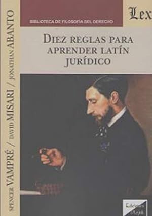 Imagen del vendedor de Diez reglas para aprender latin juridico a la venta por Imosver