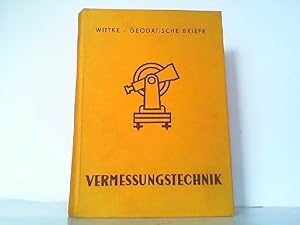 Bild des Verkufers fr Geodtische Briefe. Ein neuzeitliches Selbststudium der Vermessungstechnik. Kurz - klar - inhaltsreich. zum Verkauf von Antiquariat Ehbrecht - Preis inkl. MwSt.