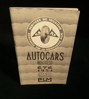 Imagen del vendedor de SERVICES DE TOURISME P.L.M. : AUTOCARS INDICATEUR ETE 1931 . a la venta por Librairie Franck LAUNAI