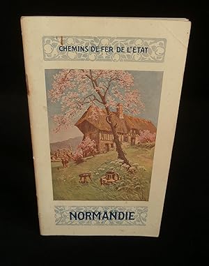 Bild des Verkufers fr CHEMINS DE FER DE L'ETAT : LA NORMANDIE dans l'Histoire, dans la Nature, dans l'Art . zum Verkauf von Librairie Franck LAUNAI