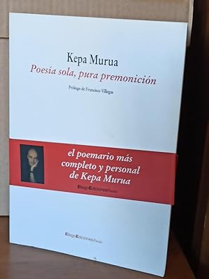 Imagen del vendedor de POESA SOLA, PURA PREMONICIN : a la venta por LA TIENDA DE PACO