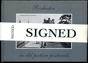 Seller image for Rochester in Old Picture Postcards [Signed] for sale by Little Stour Books PBFA Member