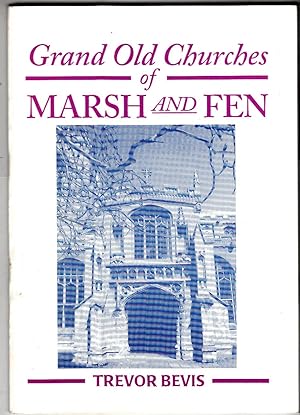 Bild des Verkufers fr Grand old churches of Marsh and Fen zum Verkauf von *bibliosophy*