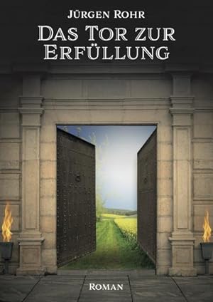Seller image for Das Tor zur Erfllung for sale by buchversandmimpf2000