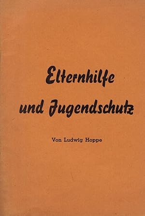 Bild des Verkufers fr Elternhilfe und Jugendschutz zum Verkauf von Paderbuch e.Kfm. Inh. Ralf R. Eichmann