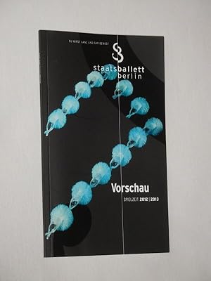 Bild des Verkufers fr Staatsballett Berlin, Vorschau Spielzeit 2012/ 2013 zum Verkauf von Fast alles Theater! Antiquariat fr die darstellenden Knste