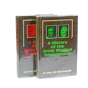 A History of the Army Medical Department. 2 Volumes.