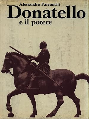Bild des Verkufers fr Donatello e il potere zum Verkauf von Librodifaccia