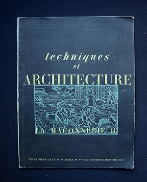 Seller image for La Maonnerie (I) : numro spcial de Techniques et architecture N9-10 sept.-oct. 1943 for sale by Le Livre  Venir