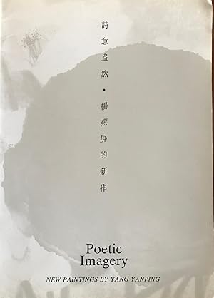 Seller image for Poetic Imagery: New Paintings by Yang Yanping for sale by White Square - Fine Books & Art