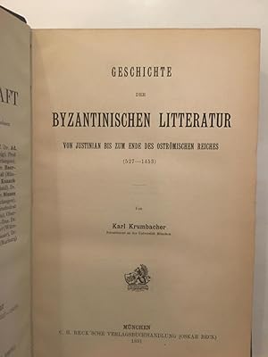 Geschichte der byzantinischen litteratur [Handbuh der klassischen altertums-wissenschaft . 9 bd.,...
