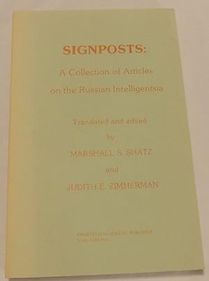 Bild des Verkufers fr Signposts: A Collection of Articles on the Russian Intelligentsia zum Verkauf von MLC Books