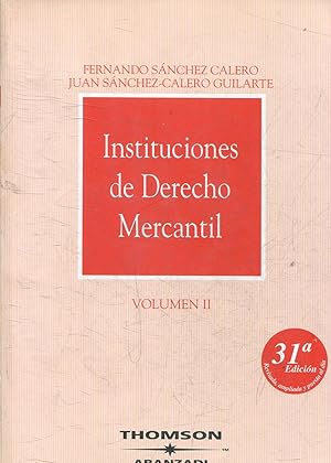 INSTITUCIONES DE DERECHO MERCANTIL. VOLUMEN II.