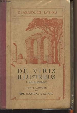 Bild des Verkufers fr De Viris illustribus - Urbis romae - A Romulo ad Augustum - "Classiques latins" 19e dition zum Verkauf von Le-Livre