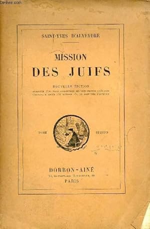 Bild des Verkufers fr Mission des Juifs - Nouvelle dition - Tome 2. zum Verkauf von Le-Livre