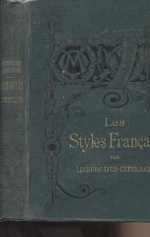 Bild des Verkufers fr Les styles franais - "Bibliothque de l'enseignement des beaux-arts" zum Verkauf von Le-Livre
