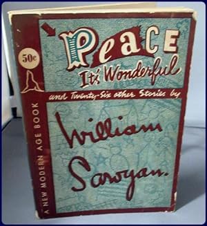 Seller image for PEACE IT'S WONDERFUL (and Twenty-Six Other Stories) for sale by Parnassus Book Service, Inc