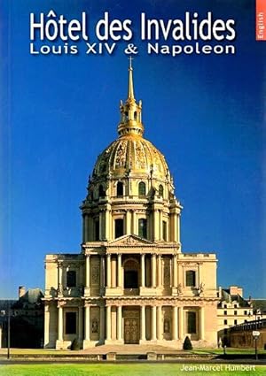 Immagine del venditore per Hotel des Invalides, Louis XIV & Napoleon venduto da LEFT COAST BOOKS