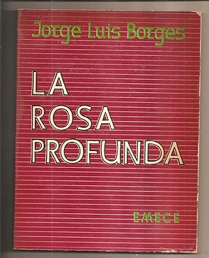 Imagen del vendedor de LA ROSA PROFUNDA a la venta por Buenos Aires Libros