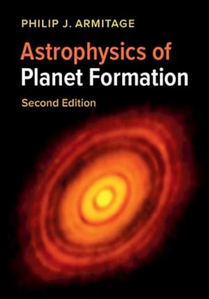 Image du vendeur pour Astrophysics of Planet Formation mis en vente par GreatBookPrices