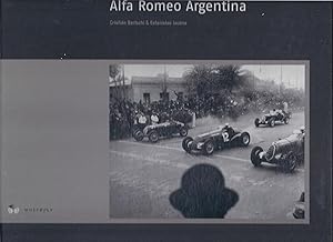 Imagen del vendedor de Alfa Romeo Argentina a la venta por Allen Williams Books