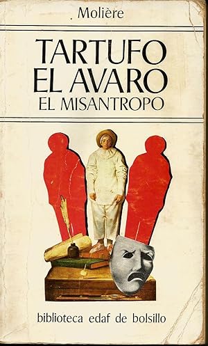 Imagen del vendedor de Tartufo; El avaro; El misntropo a la venta por Libros Sargantana