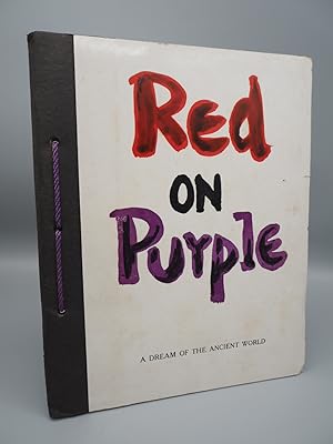 Image du vendeur pour Red on Purple: A Dream of the Ancient World. mis en vente par ROBIN SUMMERS BOOKS LTD