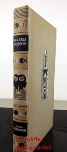 Zuleika Dobson or An Oxford Love Story. Preface by Douglas Cleverdon.