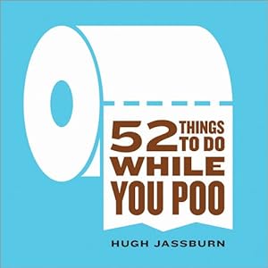 Imagen del vendedor de 52 Things to Do While You Poo a la venta por GreatBookPrices