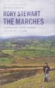 Seller image for Marches, The - A Borderland Journey Between England and Scotland for sale by Monroe Street Books