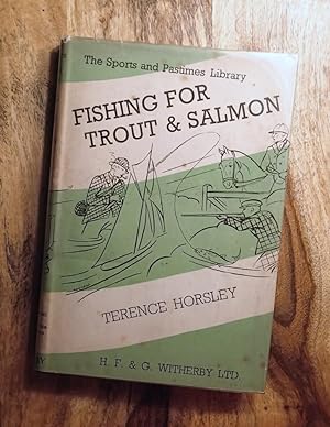 FISHING FOR TROUT AND SALMON (The Sports and Pastimes Library)