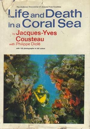 Seller image for LIFE AND DEATH IN THE CORAL SEA. for sale by Black Stump Books And Collectables