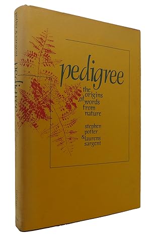 Imagen del vendedor de PEDIGREE The Origins of Words from Nature a la venta por Rare Book Cellar