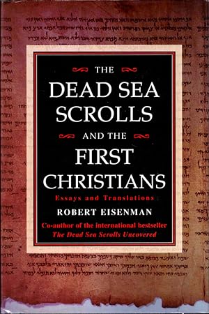 Bild des Verkufers fr The Dead Sea Scrolls and the First Christians zum Verkauf von Kenneth Mallory Bookseller ABAA