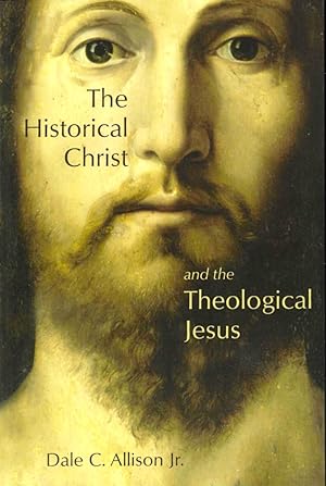 Immagine del venditore per The Historical Christ and the Theological Jesus venduto da Kenneth Mallory Bookseller ABAA