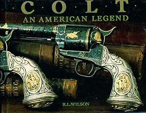 Bild des Verkufers fr Colt An American Legend zum Verkauf von Frank Hofmann