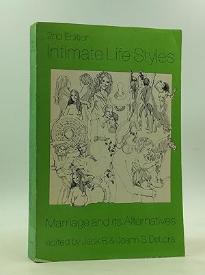 Seller image for INTIMATE LIFE STYLES: Marriage and Its Alternatives for sale by Kubik Fine Books Ltd., ABAA