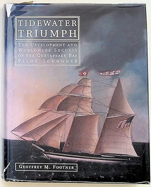 Tidewater Triumph: The Development and Worldwide Success of the Chesapeake Bay Pilot Schooner